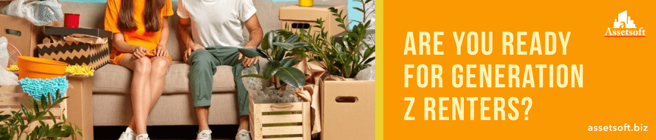 Are You Ready For Generation Z Renters?