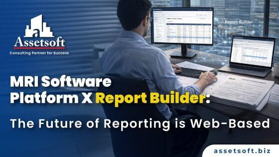 MRI Platform X Report Builder: Web-Based Reporting Future