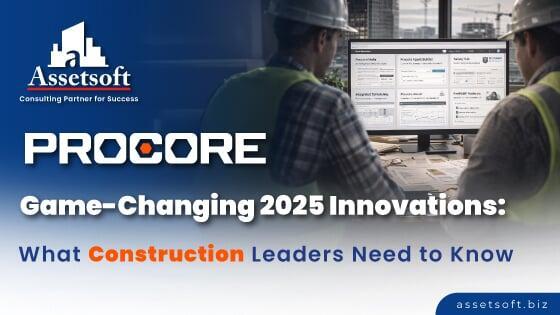 Procore 2025 Innovations: What Construction Leaders Need