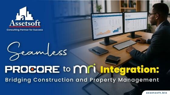 Seamless Procore to MRI Integration: Bridging Construction and Property Management
