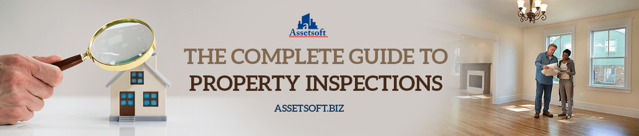 The Complete Guide to Property Inspections