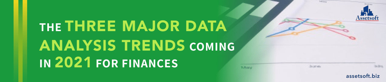 The 3 Major Data Analysis Trends coming in 2021 For Finances