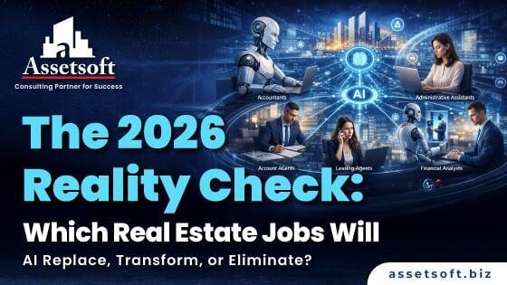 The 2026 Reality Check: AI’s Impact on Real Estate Jobs