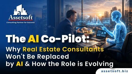 The AI Co-Pilot in Real Estate: Why Consultants Still Matter