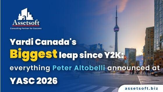 Yardi Canada's biggest leap since Y2K: everything Peter Altobelli announced at YASC 2026