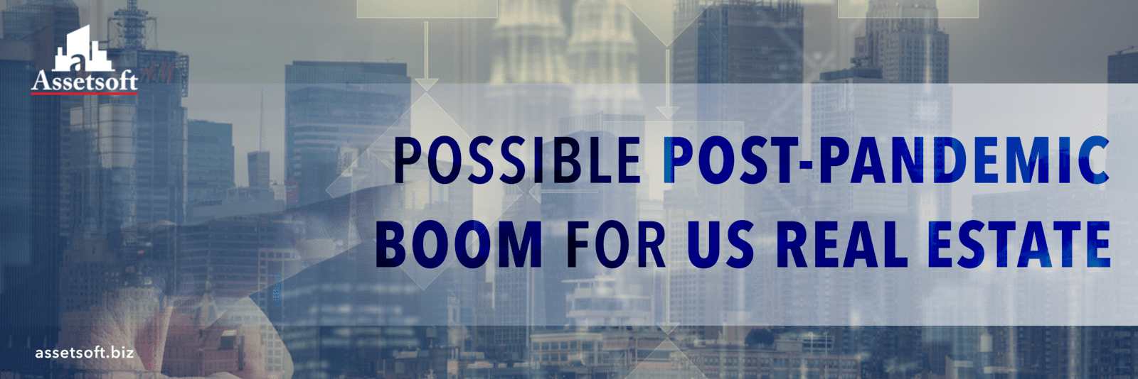Possible Post-Pandemic Boom For US Real Estate